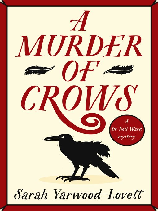 Title details for A Murder of Crows by Sarah Yarwood-Lovett - Wait list